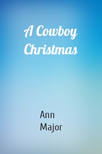 A Cowboy Christmas
