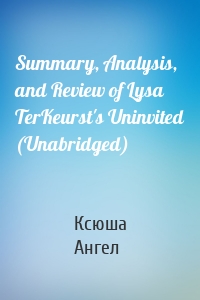 Summary, Analysis, and Review of Lysa TerKeurst's Uninvited (Unabridged)