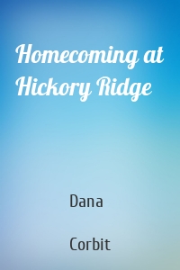 Homecoming at Hickory Ridge