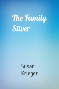 The Family Silver