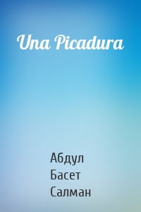 Una Picadura