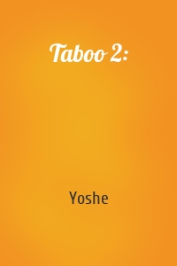 Taboo 2: