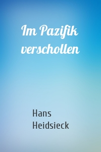 Im Pazifik verschollen