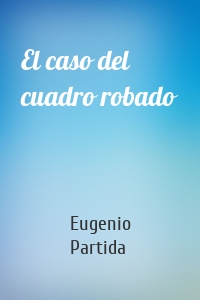 El caso del cuadro robado