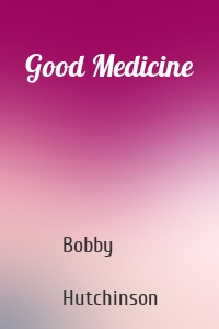 Good Medicine