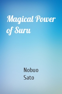 Magical Power of Suru