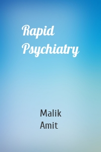 Rapid Psychiatry