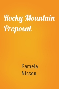 Rocky Mountain Proposal