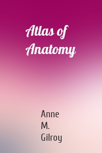 Atlas of Anatomy