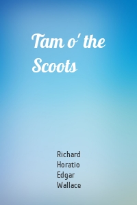 Tam o' the Scoots