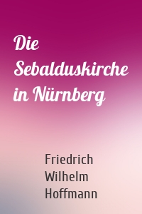 Die Sebalduskirche in Nürnberg