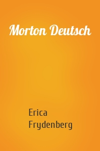 Morton Deutsch