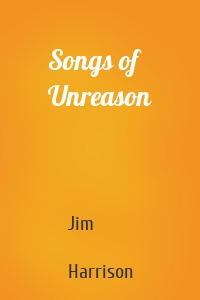 Songs of Unreason