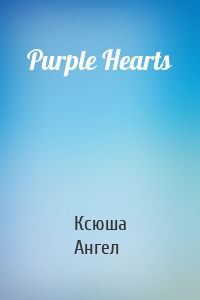 Purple Hearts