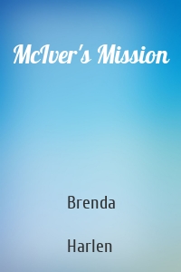 McIver's Mission