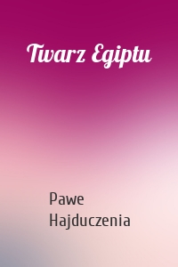 Twarz Egiptu