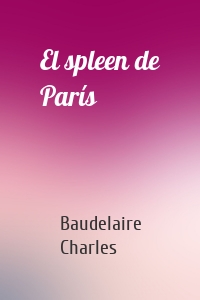 El spleen de París