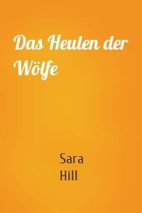 Das Heulen der Wölfe