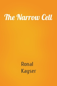 The Narrow Cell