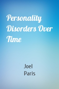 Personality Disorders Over Time