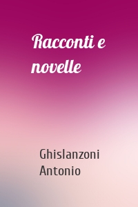 Racconti e novelle