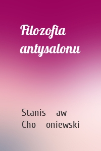 Filozofia antysalonu