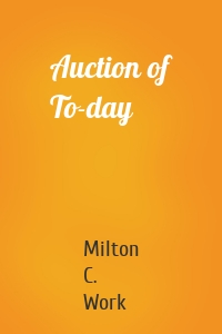 Auction of To-day