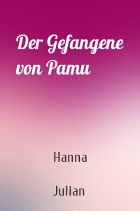 Der Gefangene von Pamu