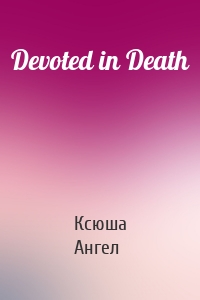 Devoted in Death