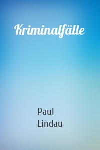 Kriminalfälle