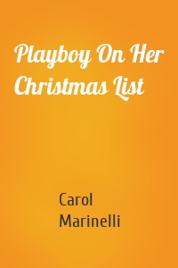 Playboy On Her Christmas List