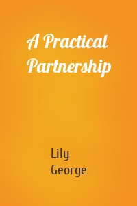 A Practical Partnership
