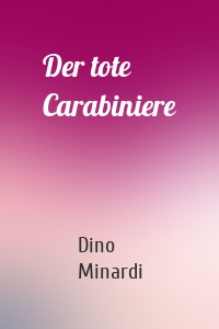 Der tote Carabiniere