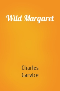 Wild Margaret
