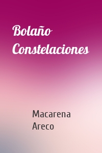 Bolaño Constelaciones