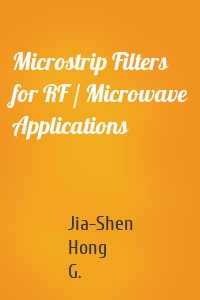 Microstrip Filters for RF / Microwave Applications