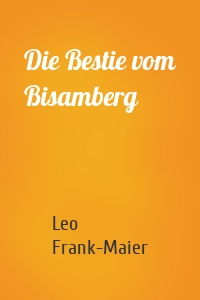 Die Bestie vom Bisamberg