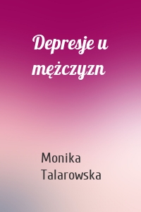 Depresje u mężczyzn