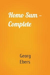 Homo Sum — Complete