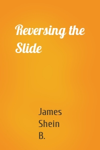 Reversing the Slide