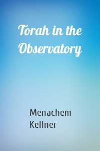 Torah in the Observatory