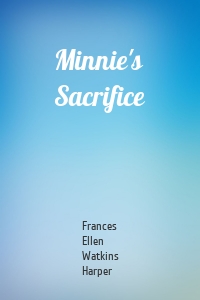 Minnie's Sacrifice