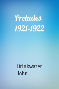 Preludes 1921-1922