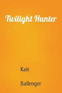 Twilight Hunter