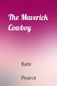 The Maverick Cowboy