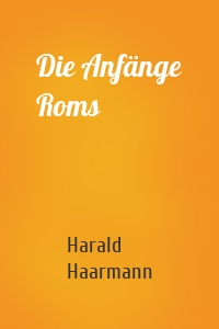 Die Anfänge Roms