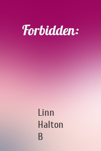 Forbidden: