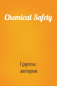 Chemical Safety