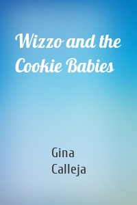 Wizzo and the Cookie Babies