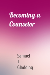 Becoming a Counselor
